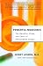Powerful Medicines: The Benefits, Risks, and Costs of Prescription Drugs by Jerry Avorn