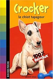 Crocker, le chiot tapageur