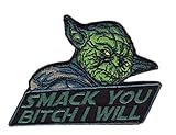 Hook Smack You B*tch I Will Jedi Yoda Star Galaxy Wars Morale Tactical Funny Patch