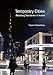 Temporary Cities: Resisting Transience in Arabia (Planning, History and Environment Series) by Yasser Elsheshtawy