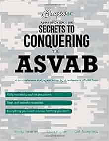 Asvab Study Guide 2013 Secrets To Conquering The Asvab