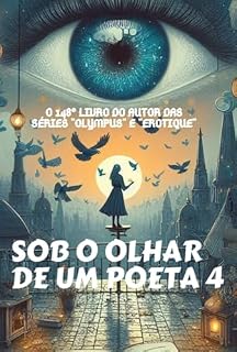 Livro Sob O Olhar De Um Poeta Vol. 4
