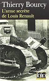 L' arme secrète de Louis Renault