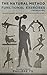 The Natural Method: Functional Exercises: Georges Hébert's Practical Guide to Physical Education (translated)