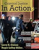 Criminal Justice in Action (Available Titles CengageNOW)