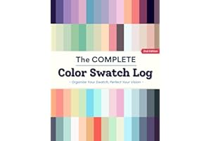 The Complete Color Swatch Log : Color chart, Coloring Logbook, Palette for Coloring Books, The Perfect Book to Organize Your 