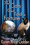 The Cats that Told a Fortune (The Cats that . . . Cozy Mystery) (Volume 3)