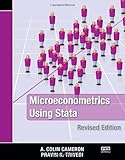Microeconometrics Using Stata: Revised Edition Microeconometrics Using Stata: Revised Edition