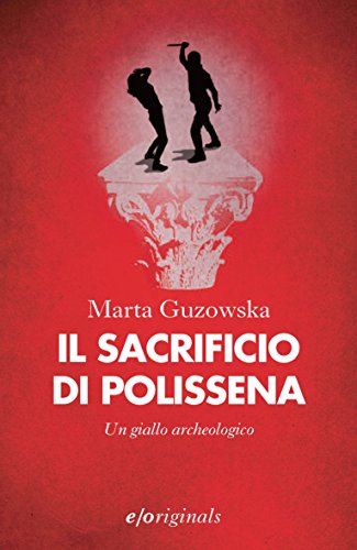 Il sacrificio di Polissena (Originals) (Italian Edition)