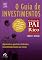 Livro Pai Rico: O Guia de Investimentos