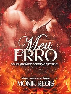 Livro Meu Erro (Atração Irresistível Livro 3)