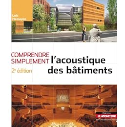 L' acoustique des bâtiments