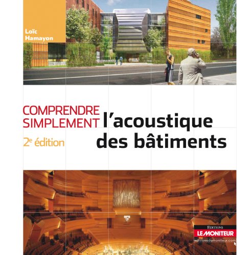 L' acoustique des bâtiments