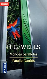couverture de : Parallel worlds - Mondes parall&egrave;les