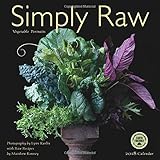Simply Raw 2018 Wall Calendar: Vegetable Portraits and Raw Food Recipes by