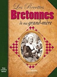 Recettes bretonnes de ma grand-mère