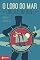 Livro O lobo do mar: edição comentada (Clássicos Zahar)