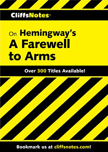 CliffsNotes on Hemingway's A Farewell to Arms