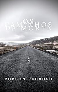 Livro Os Caminhos da Morte