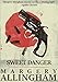 Sweet Danger (A Campion Mystery)