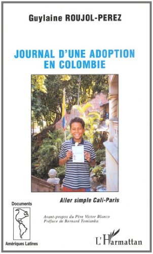 Journal d'une adoption en Colombie