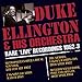 Rare Live Recordings 1952 - 53