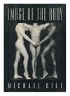 Image of the Body by Michael Gill (1990-01-01)