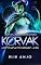 Livro Korvak: A escolhida do bárbaro alien (Aliens de Novera Livro 3)