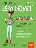 Mon cahier zéro déchet by