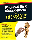 Financial Risk Management For Dummies