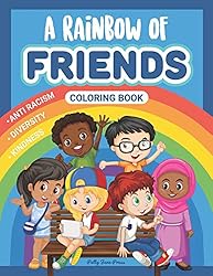 A Rainbow of Friends Coloring Book: A Multicultural