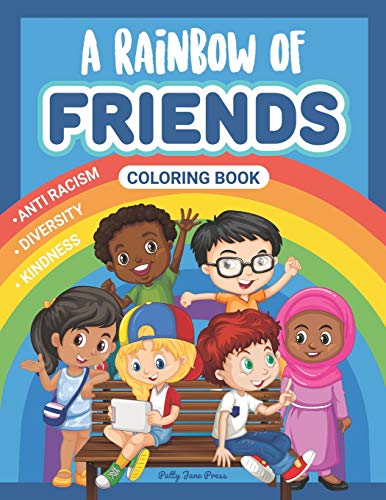 A Rainbow of Friends Coloring Book: A Multicultural
