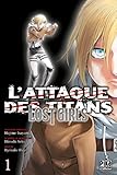 L'Attaque des Titans - Lost Girls T01 (L'Attaque des Titans - Lost Girls (1)) (French Edition) by 
