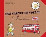 Mon Carnet De Voyage A Londres by