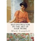 Self-Instructor in the Art of Hair Work