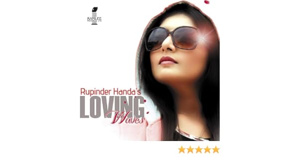 rupinder handa loving waves