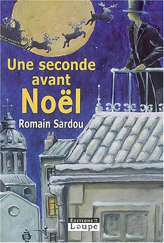 Une  seconde avant Noël