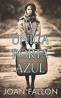 Livro A Única Porta Azul