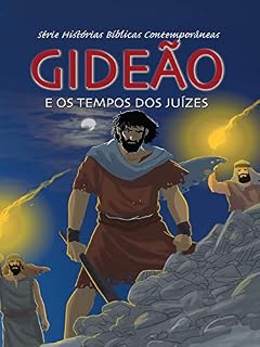 Livro Série Histórias Bíblicas Contemporâneas - Gideão e os Tempos Dos Juízes