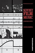 Soviet Film Music: 13 (Contemporary Music Studies)