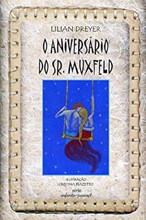 Livro O Aniversário do Sr. Muxfeld