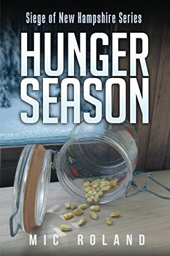 Download Hunger Season (Siege of New Hampshire) Download Hunger Season (Siege of New Hampshire)