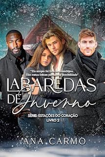 Livro Labaredas de Inverno (Estações do Coração Livro 2)