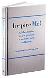 Inspire Me! A Father-Daughter Book of Quotations to Motivate, Teach and Inspire