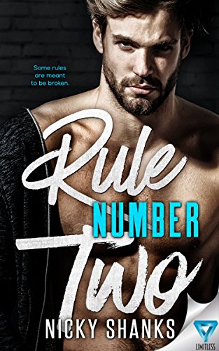 Rule Number Two Rule Breakers Book 2 - 