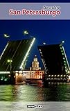 Descubre San Petersburgo (Spanish Edition)