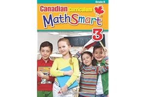 Canadian Curriculum MathSmart 3: A concise Grade 3 math workbook packed with practice, explanations, and tips
