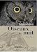 Légendaires oiseaux de nuit by