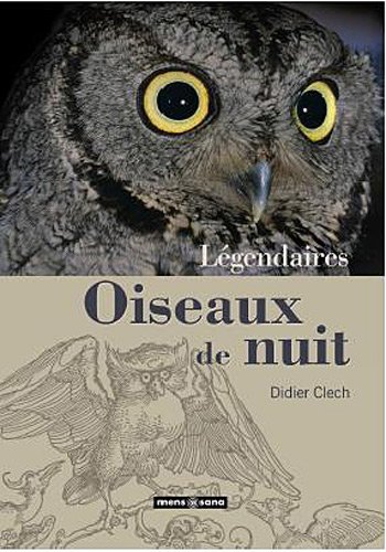 Légendaires oiseaux de nuit by (Hardcover)