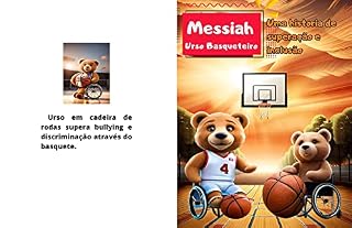 Livro Messiah: O Urso Basqueteiro: Uma historia de superação e inclusão